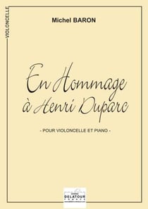 En hommage à  Henri Duparc pour violoncelle et piano