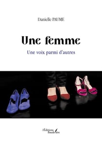 Une femme : une voix parmi d'autres