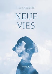 Neuf vies