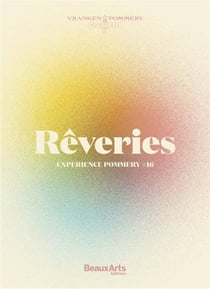 Reveries - experience pommery #16