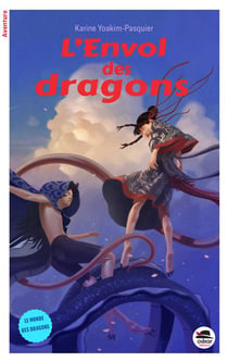 L'envol des dragons
