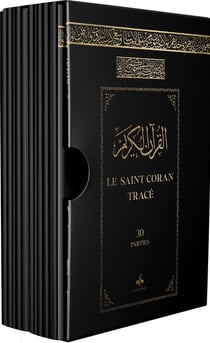 Le Saint Coran tracé : 30 parties