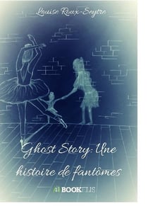 Ghost story : une histoire de fantômes