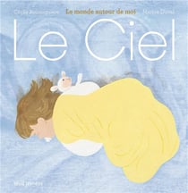 Le monde autour de moi - le ciel
