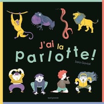 J'ai la parlotte !