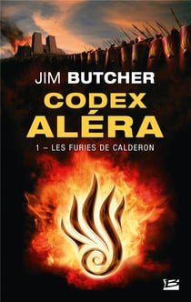 Codex Aléra Tome 1 : les furies de Calderon
