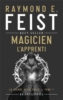 La guerre de la faille Tome 1 : magicien : l'apprenti