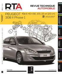 Revue technique automobile n.820 : Peugot 308 II phase1 - 1.6 HDI (de 2013 à 2017)