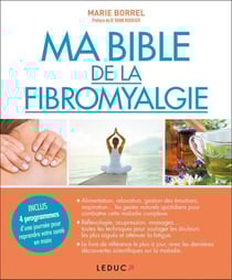 Ma bible de la fibromyalgie