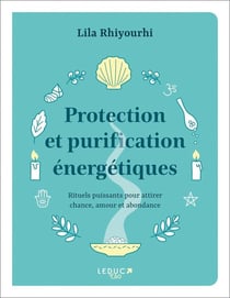 Protection et purification énergétiques