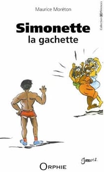 Simonette la gachette