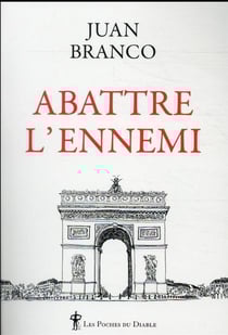 Abattre l'ennemi