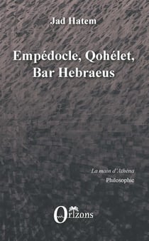 Empédocle, qohélet, bar hebraeus
