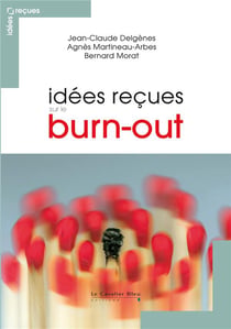idées Recues Sur Le Burn Out