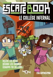 Escape book : le collège infernal