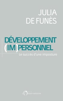 Développement (im)personnel - le succès d'une imposture