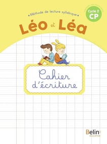 Léo et Léa : CP - cahier d'écriture (édition 2020)