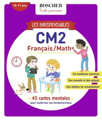 Les cahiers Boscher : Les indispensables de CM2
