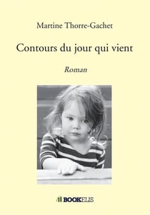 Contours du jour qui vient