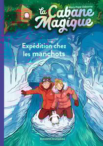 La cabane magique Tome 35 : expédition chez les manchots