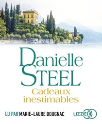 Cadeaux inestimables