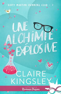 Une alchimie explosive