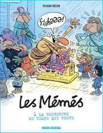 # Les mémés Tome 6 : À la recherche du temps qui reste