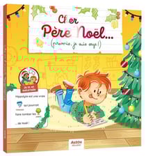 Je lis en maternelle : cher Père noël... (promis, je suis sage !)