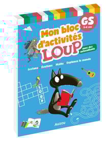 Mon bloc d'activités Loup : Lecture, écriture, maths, explorer le monde, grande section