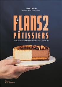 Mes flans pâtissiers Tome 2