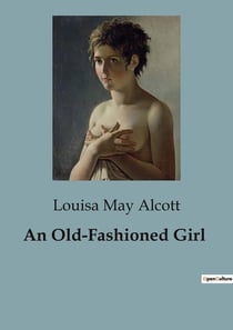 An Old-Fashioned Girl
