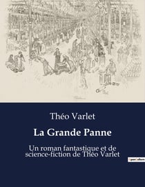 La Grande Panne : Une exploration des bouleversements technologiques et sociaux dans un monde en crise