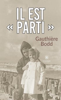 Il est « parti »