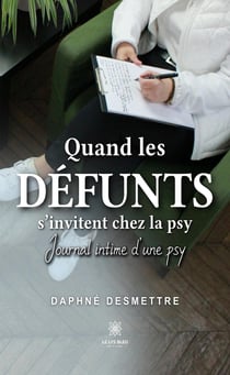 Quand les défunts s'invitent chez la psy