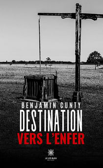 Destination vers l'enfer