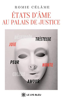 États d'âme au palais de justice