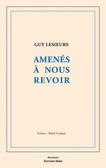 Amenés à nous revoir
