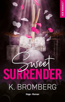 Backstage Pass Tome 2 : Sweet surrender