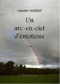 Un arc-en-ciel d'émotions