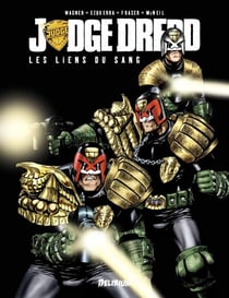 Judge Dredd : les liens du sang