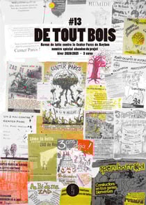 De tout bois - revue de lutte contre le center parcs de roybon n.13
