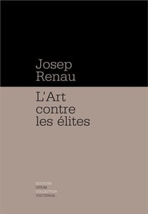 L'art contre les élites