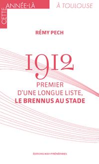 1912 : premier d'une longue liste le brennus au stade