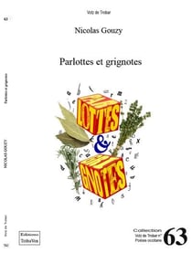 Parlottes et grignotes : Parlottes et grignotes