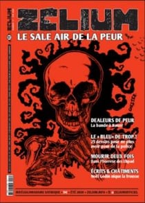 Zelium magazine - t11 - zelium n 11 : le sale air de la peur