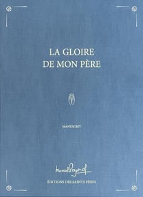 La gloire de mon père