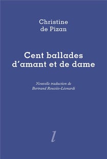 Cent ballades d'amant et de dame