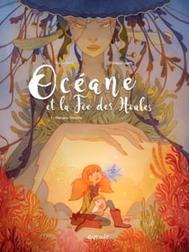 Océane Tome 1 : la fée des houles