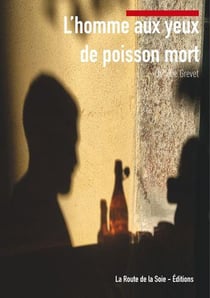 L'homme aux yeux de poisson mort