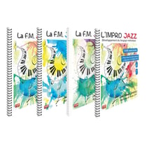 L'INTEGRALE JAZZ - LA F.M JAZZ - 1ERE + 2EME + 3EME ANNEE + L'IMPRO JAZZ